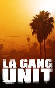 LA Gang Unit