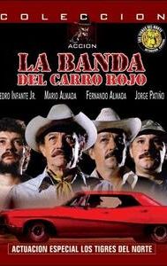 La banda del carro rojo