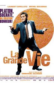 La grande vie