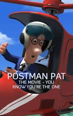 Postman Pat: The Movie - You Know You're the One