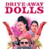 Drive-Away Dolls