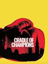 Cradle of Champions