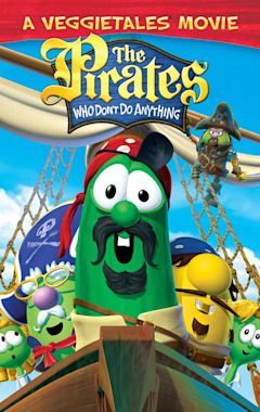 The Pirates Who Don't Do Anything: A VeggieTales Movie