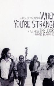 The Doors: When You're Strange