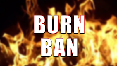 Burn ban announced for the City of Oak Hill