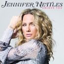 Unlove You (Jennifer Nettles song)