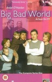 Big Bad World