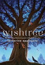 ReadWonder: Wishtree by Katherine Applegate
