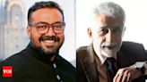 Anurag Kashyap reveals Naseerudin Shah was upset when he declined a project: 'I was a failed actor' | Hindi Movie News - Times of India