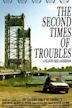 The Second Times of Troubles