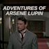 Le avventure di Arsenio Lupin