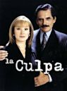 La culpa (TV series)