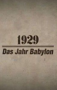 1929 - Das Jahr Babylon