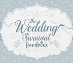 The Wedding Survival Handbook