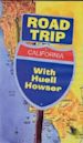 Road Trip with Huell Howser