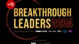 BBC, Fremantle, ITV, Prime Video, Sky Team on Fourth Edition of U.K. TV Breakthrough Leaders Initiative (EXCLUSIVE)