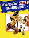 You Know What Sailors Are (1954 film)