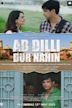 Ab Dilli Dur Nahin (2023 film)