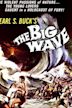 The Big Wave