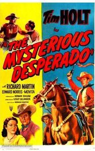 The Mysterious Desperado