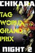 Chikara Tag World Grand Prix 2005, Night 2