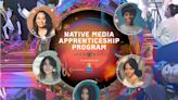 Native American Media Alliance Apprenticeship Program Unveils Inaugural Cohort Participants