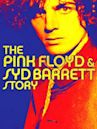 The Pink Floyd & Syd Barrett Story