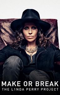 Make or Break: The Linda Perry Project