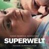 Superwelt