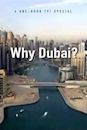 Why Dubai?