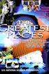 The Greatest Places