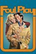 Foul Play (1978 film)