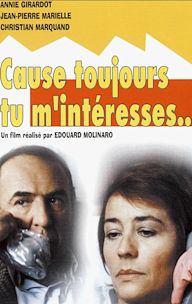 Cause toujours, tu m'intéresses