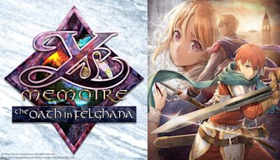 Ys Memoire: The Oath in Felghana coming west in early 2025