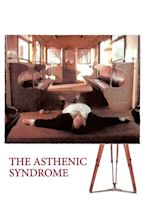 The Asthenic Syndrome (1989) - Posters — The Movie Database (TMDB)