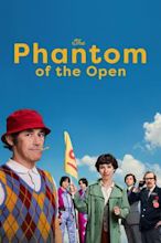 The Phantom of the Open