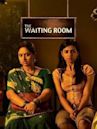 The Waiting Room (2010 film)