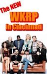 The New WKRP in Cincinnati