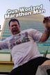 Gus Worland: Marathon Man
