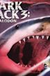 Shark Attack 3: Megalodon