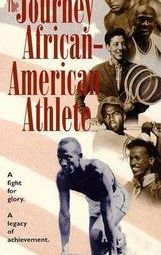 The Journey of the African-American Athlete