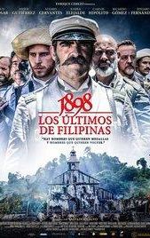 1898: Our Last Men in the Philippines