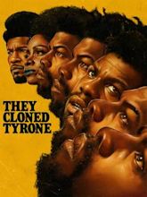 They Cloned Tyrone