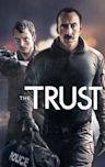 The Trust (2016 film)