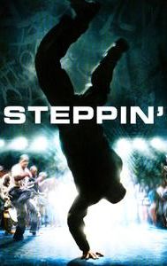 Steppin: The Movie