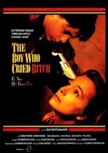 The Boy Who Cried Bitch (1991)