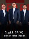 Class of '92: Out of Their League