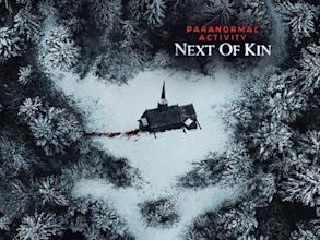 Paranormal Activity: Next of Kin