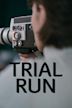 Trial Run (1984 film)