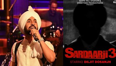 Diljit Dosanjh’s ‘Sardaar Ji 3’ gets a release date